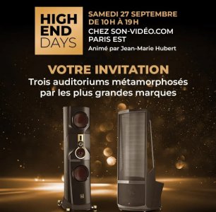 High End Days : le 27 septembre chez Son-Vidéo Paris Est