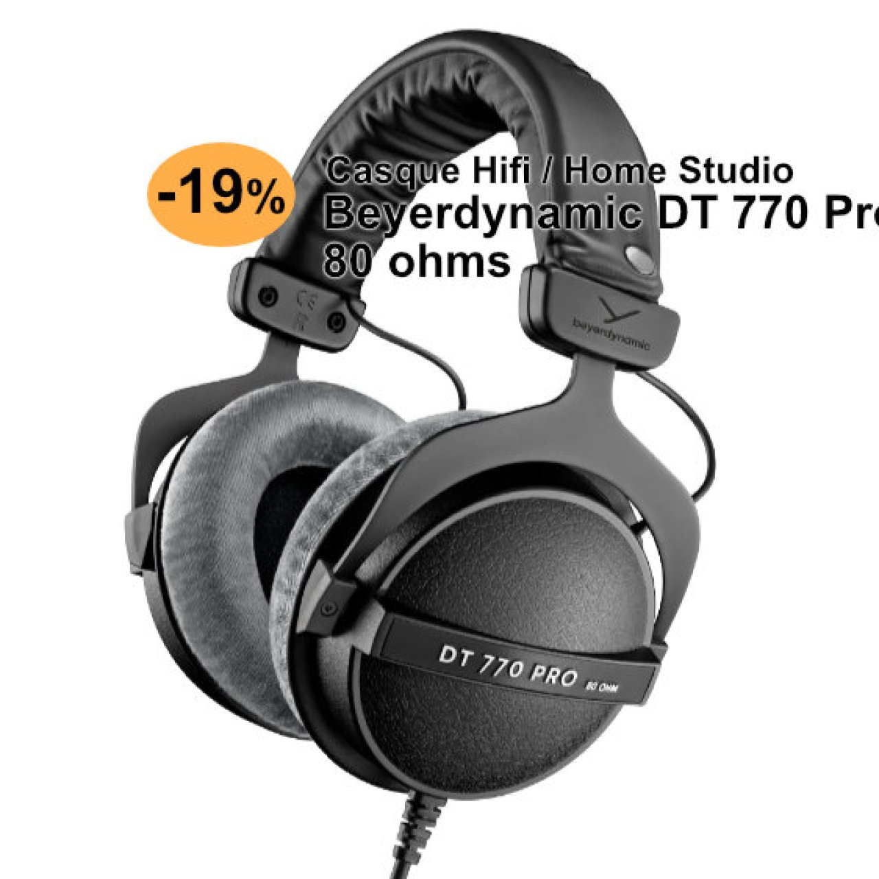 -19 % sur le casque Beyerdynamic DT770 Pro : une valeur sûre abordable, pour la Hifi, le Home Studio et les musiciens