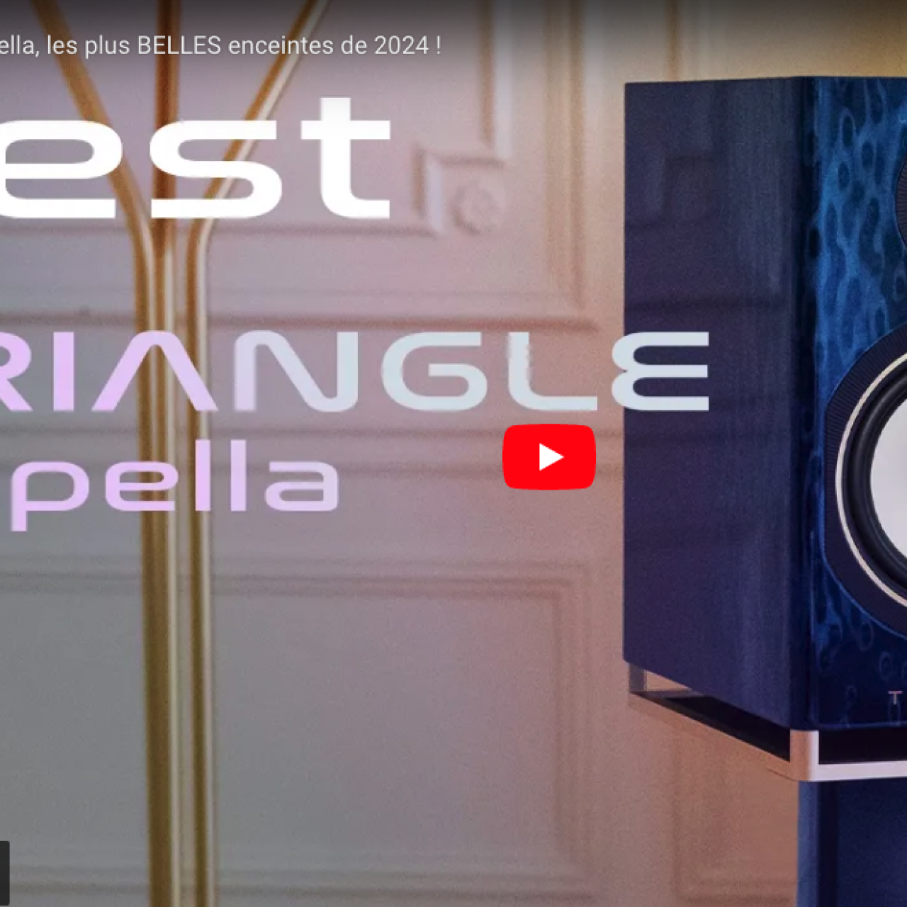 Test des Triangle Capella par l'Audiophile Détendu